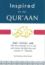 Load image into Gallery viewer, Inspired by the Qur'aan
