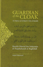 Load image into Gallery viewer, Guardian Of The Cloak - In Defence Of Al-Busiri's Ode Al-Burdah