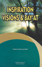 Load image into Gallery viewer, Inspiration, Visions & Bay'at