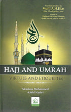 Load image into Gallery viewer, Hajj and Umrah Virtues and Etiquettes