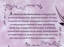 Load image into Gallery viewer, A Gift for the New Muslim Mother