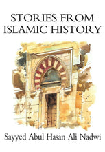Load image into Gallery viewer, Stories from Islamic History