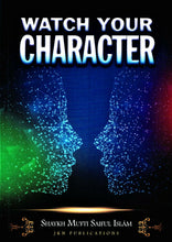 Load image into Gallery viewer, Watch Your Character