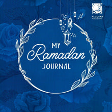 Load image into Gallery viewer, My Ramadan Journal