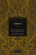 Load image into Gallery viewer, Imam Abu Hanifa&#39;s Al-Fiqh al-Akbar Explained
