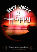 Load image into Gallery viewer, Don&#39;t Worry Be Happy
