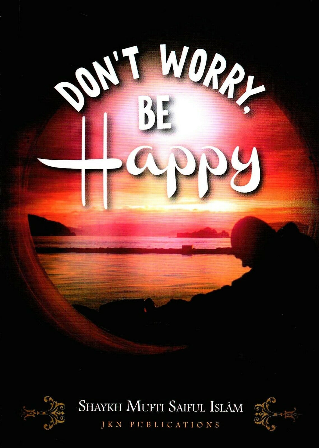 Don't Worry Be Happy