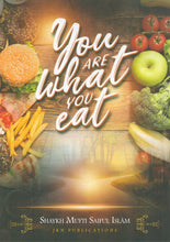 Load image into Gallery viewer, You are What You Eat
