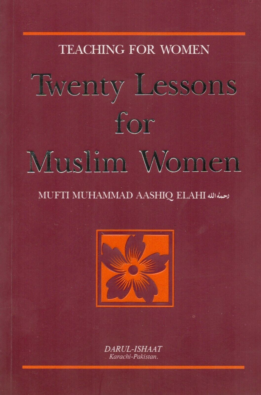 Twenty Lessons For Muslim Women