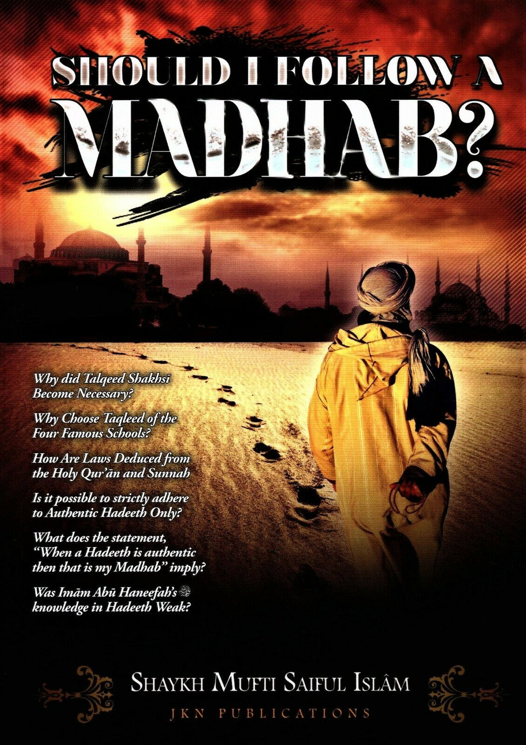 Should I Follow A Madhab?