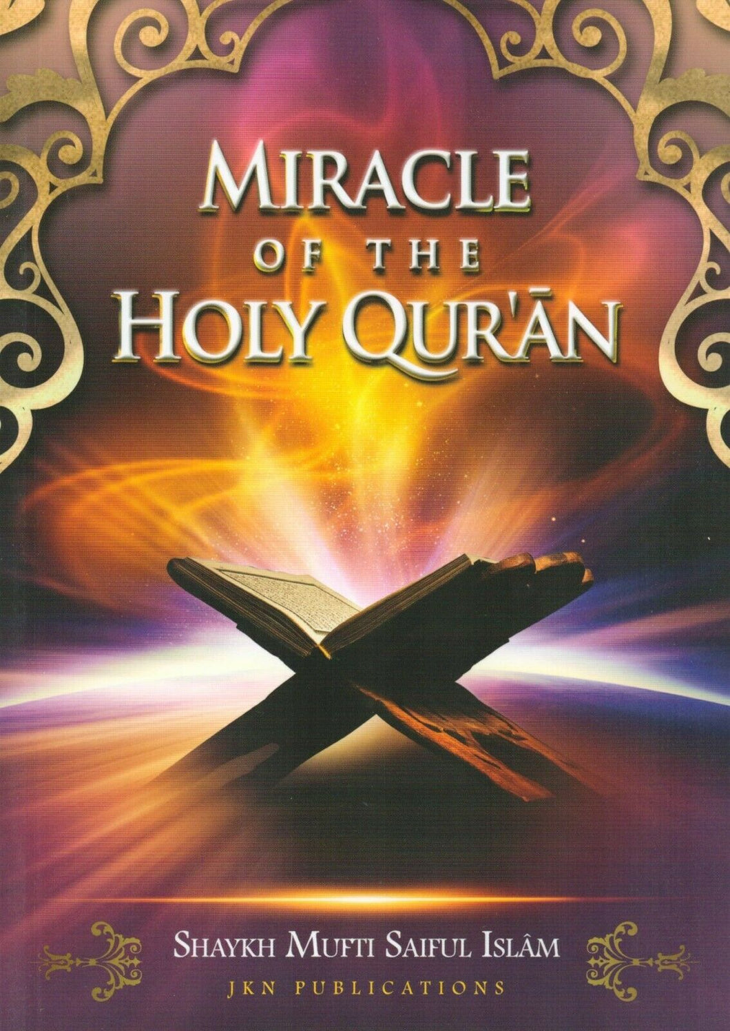 Miracle of the Holy Qur'an