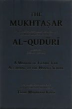 Load image into Gallery viewer, The Mukhtasar Al-Quduri
