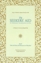 Load image into Gallery viewer, The Seekers&#39; Aid in Upholding the Religious Duties
