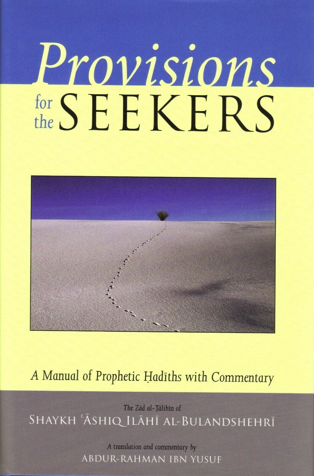 Provisions for the Seekers