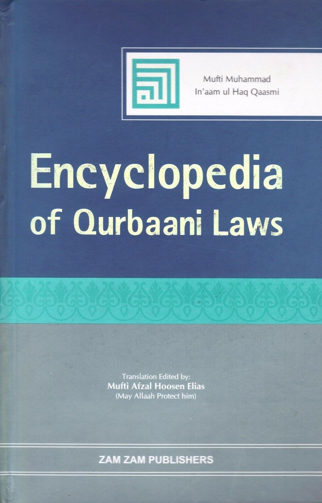 Encyclopedia of Qurbaani Laws