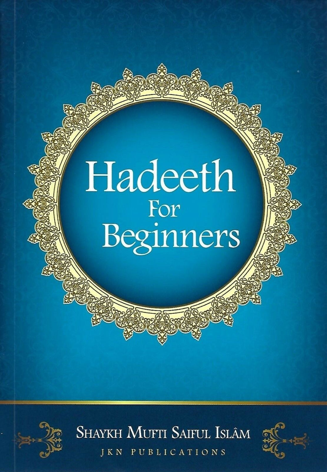 Hadeeth for Beginners