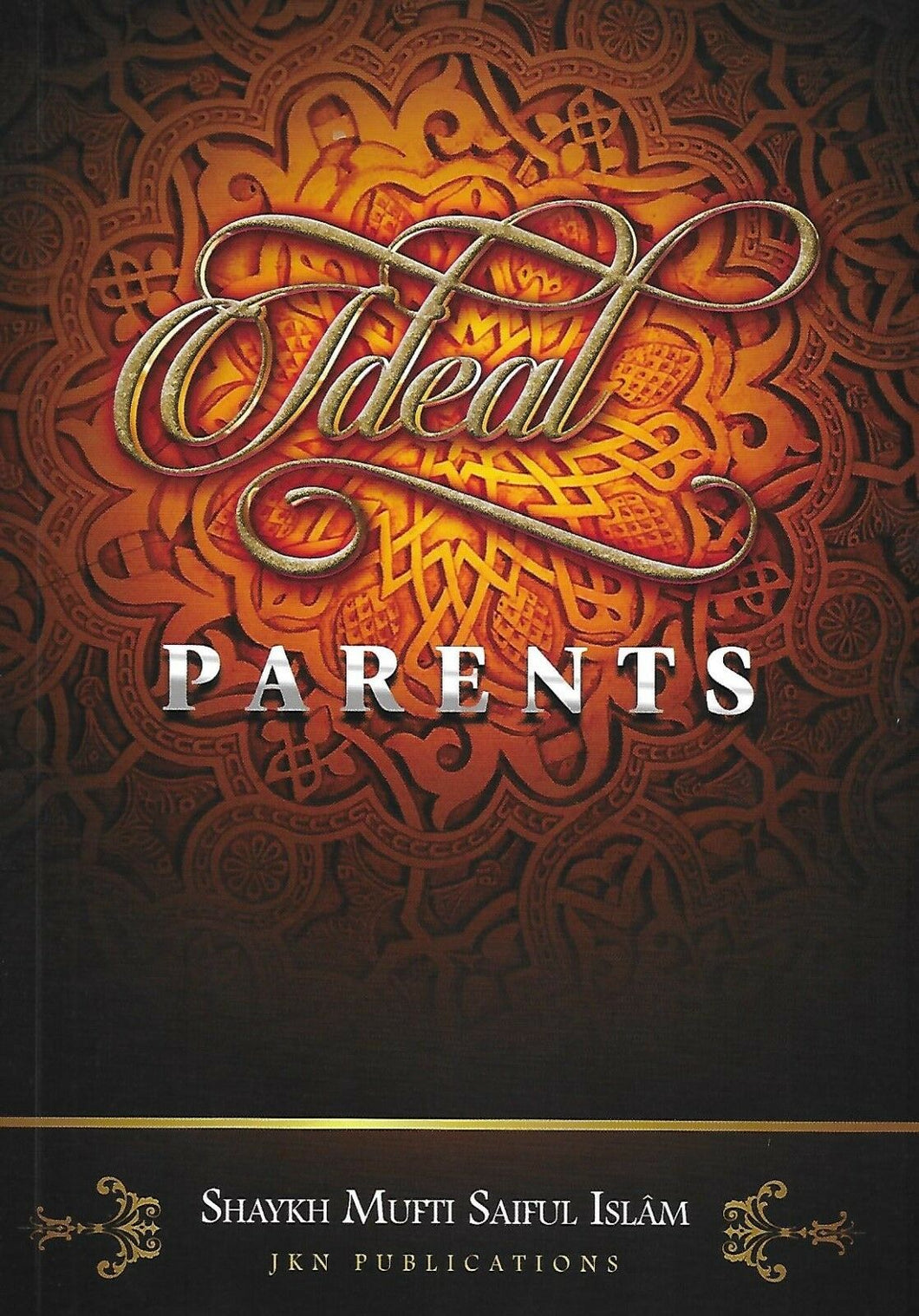 Ideal Parents