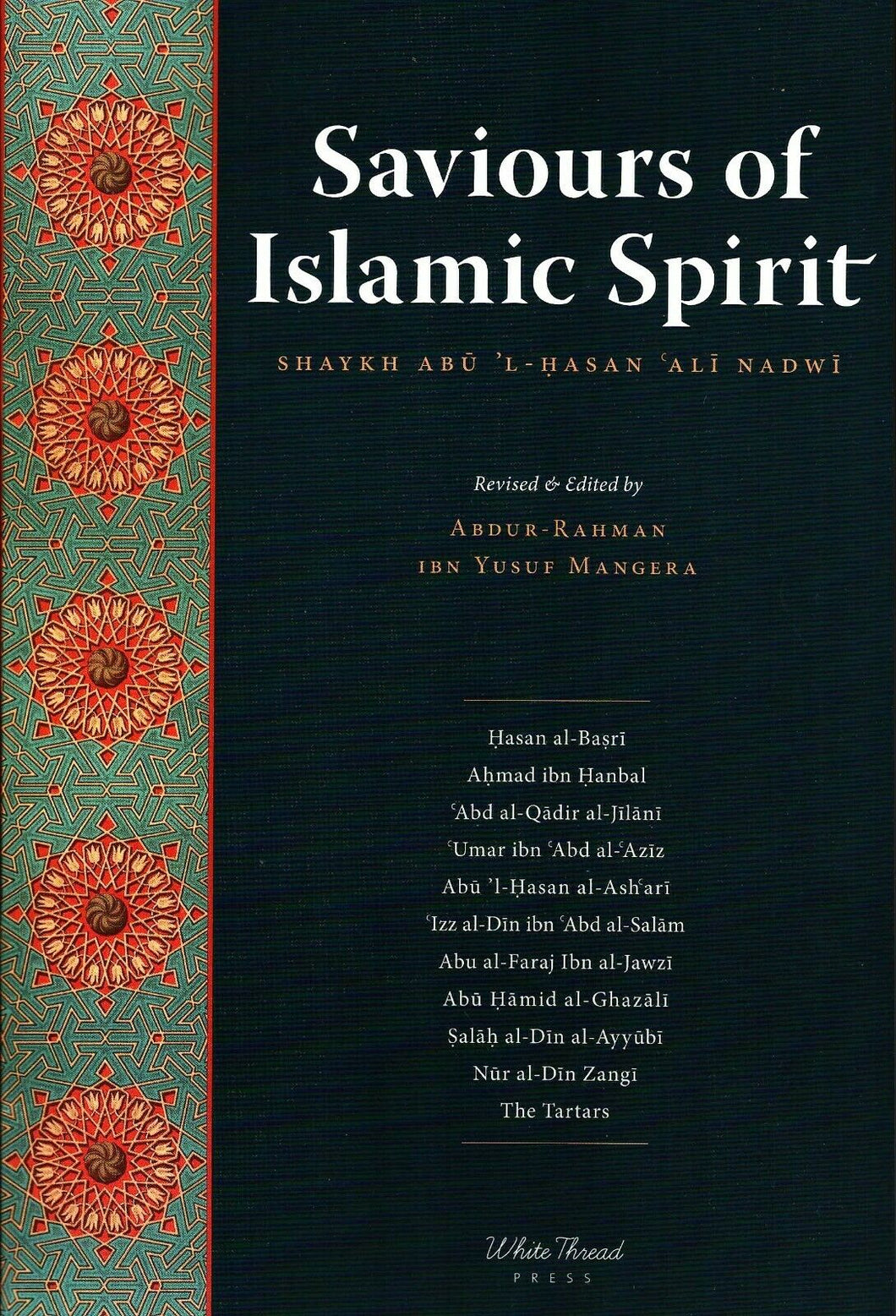 Saviours of Islamic Spirit