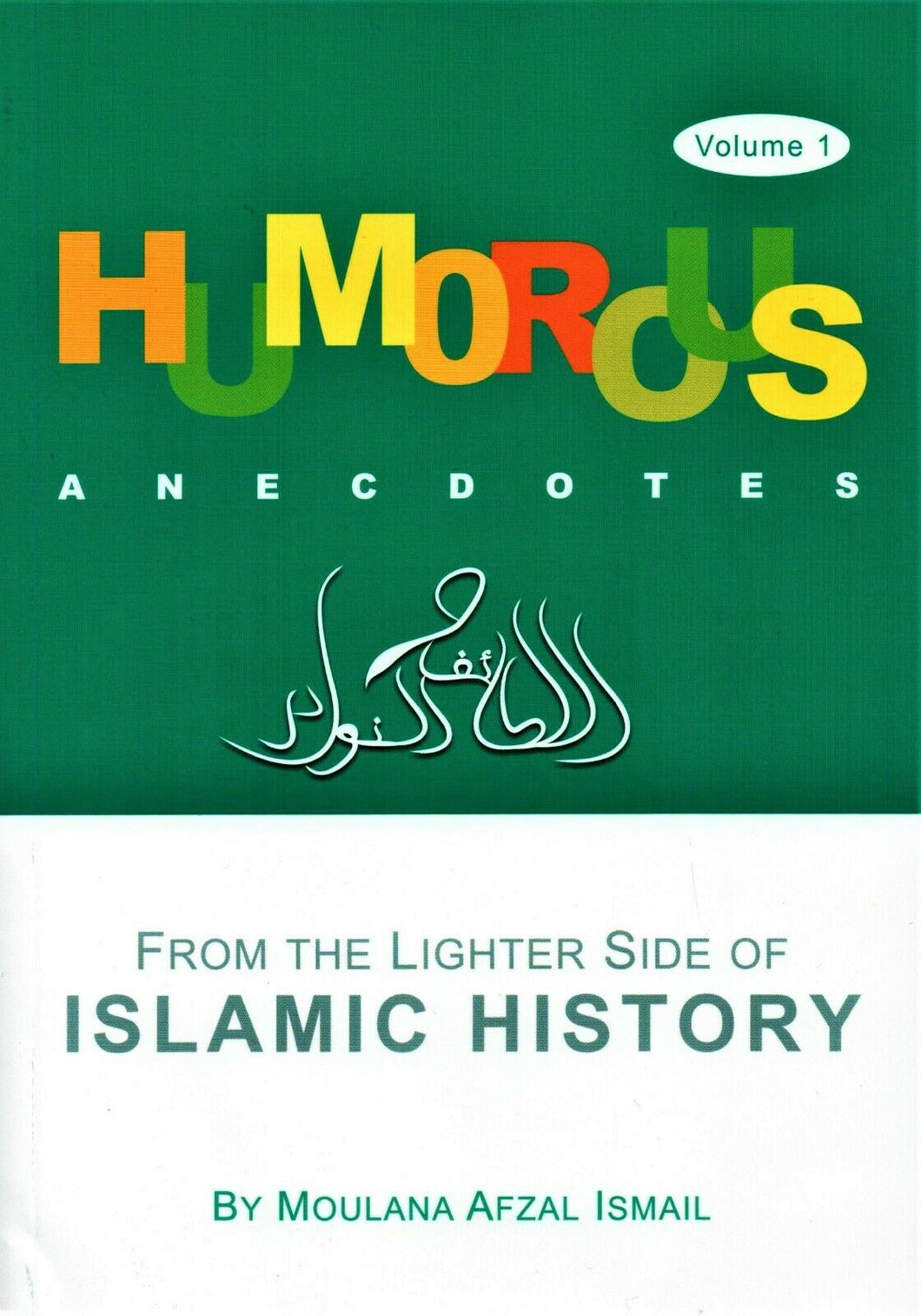 Humorous Anecdotes Volume 1